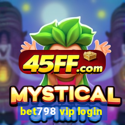 bet798 vip login